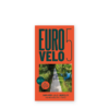 Roadbook EuroVelo 5 – 245 km en 5 étapes pour les cyclistes